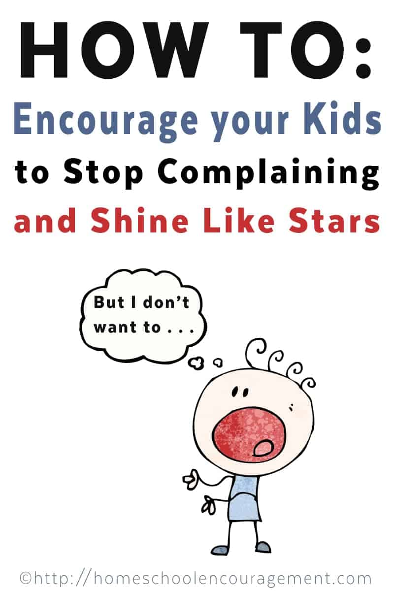 Encouraging Your Kids to Stop Complaining and Shine Like Stars