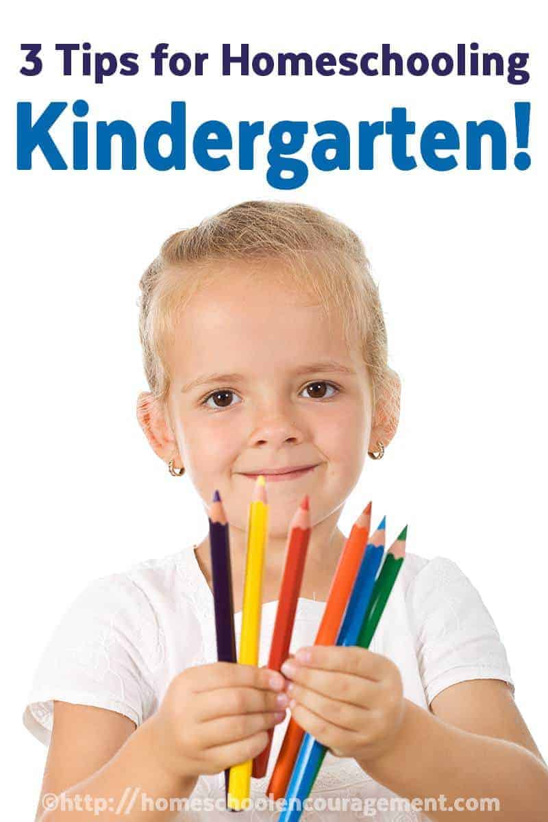 Veteran Homeschool Mom shares Three tips for homeschooling kindergarten, homeschool