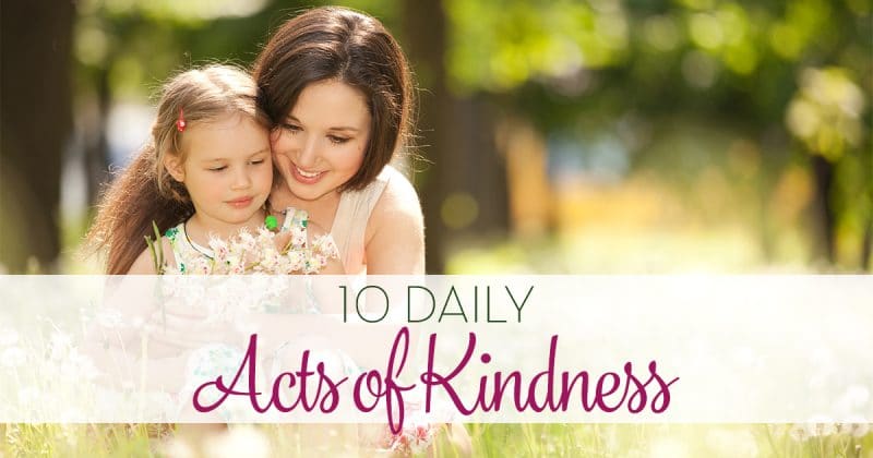 10 Daily Acts of Kindness