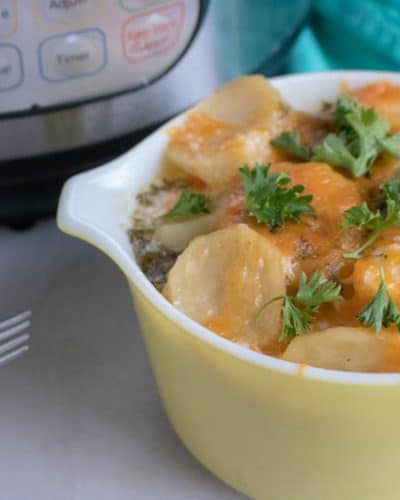 Cheesy Scalloped Potatoes in the Instant Pot